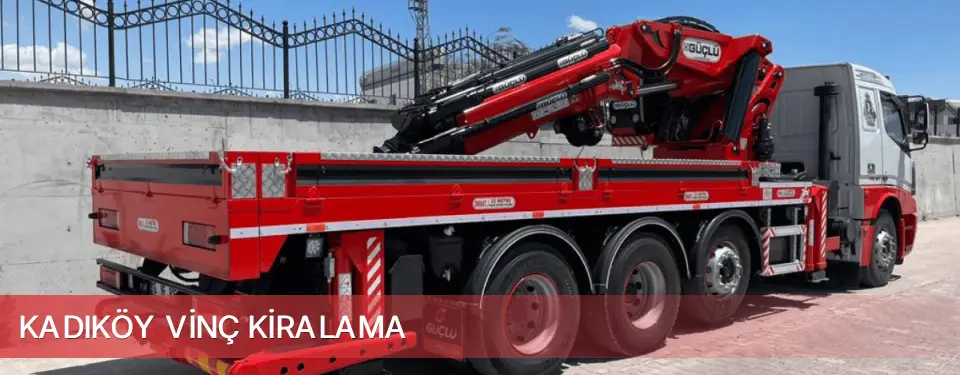 Kadıköy İlçemi Vinç Kiralama